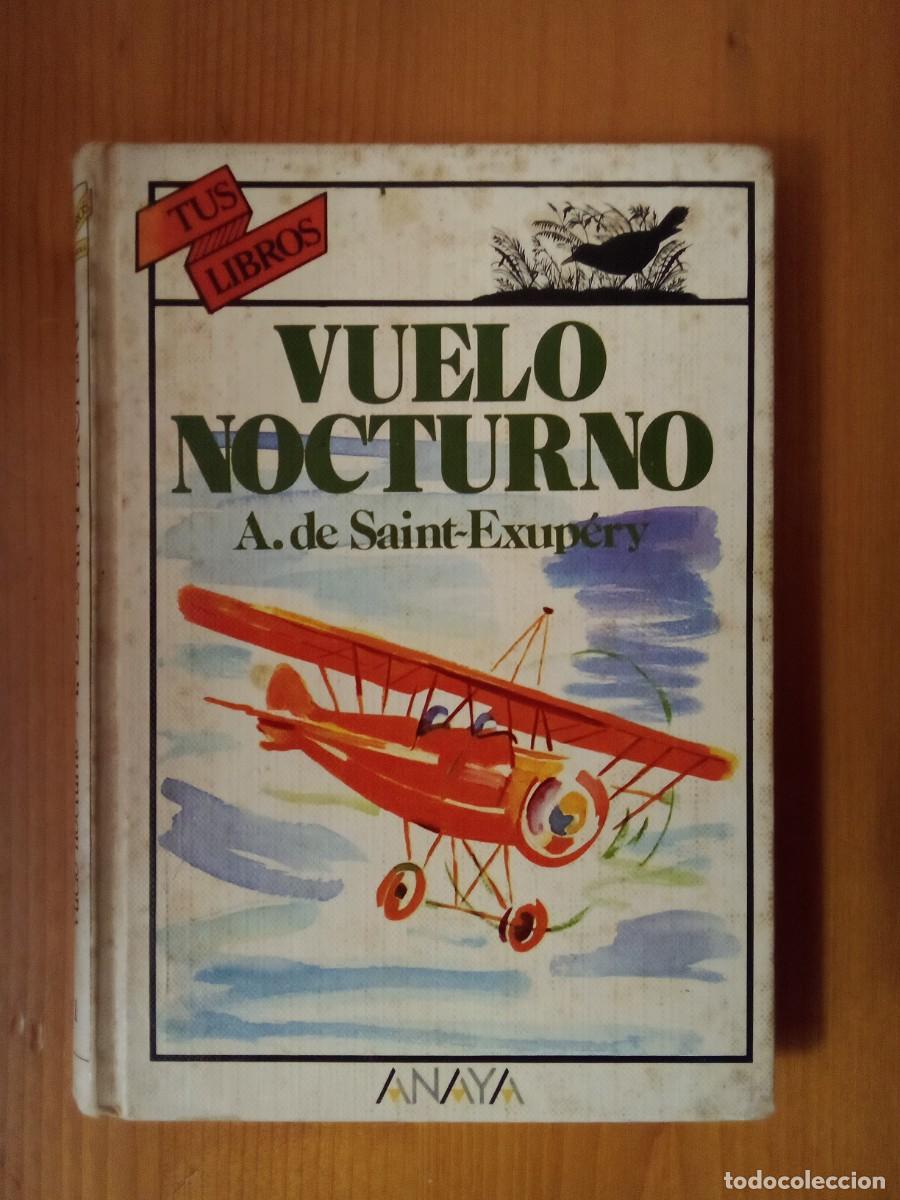 Gebrauchte B&uuml;cher: VUELO NOCTURNO, A DE SAINT EXUPERY, ANAYA