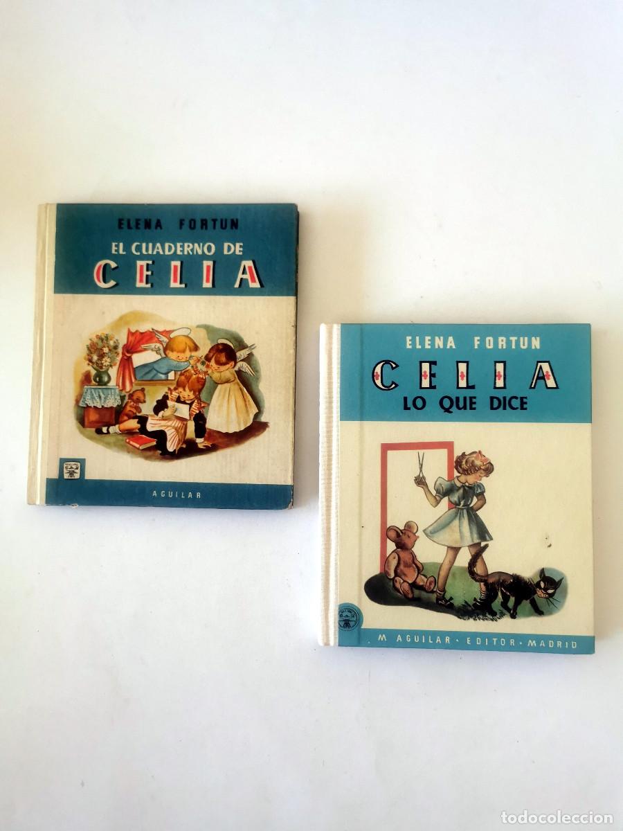 Gebrauchte B&uuml;cher: EL CUADERNO DE CELIA. PRIMERA COMUNI&Oacute;N. ELENA FORT&Uacute;N. 1961 4&ordf; ED AGUILAR + CELIA LO QUE DICE