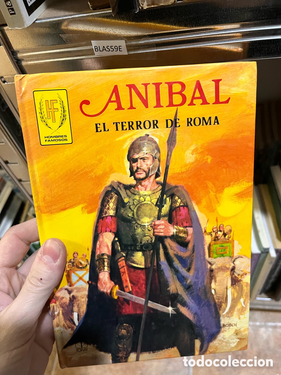 Libros de segunda mano: BLAS59E ANIBAL EL TERROR DE ROMA toray - Foto 1