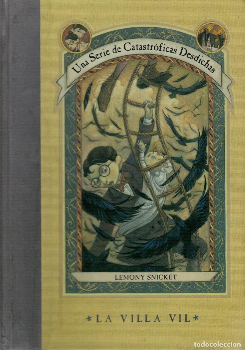 Libros de segunda mano: Lemony Snicket, La villa vil - Foto 1