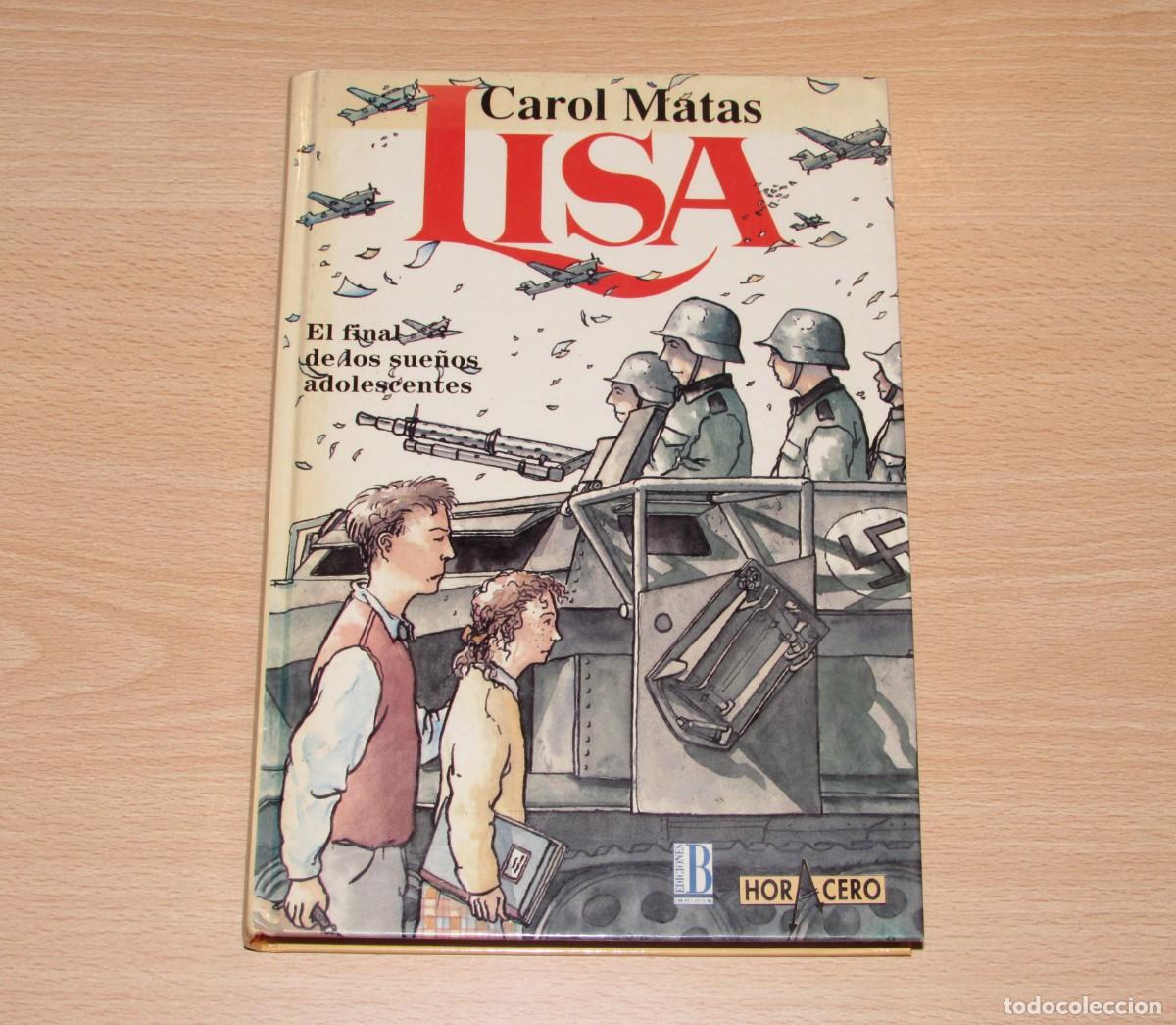 Libros de segunda mano: Lisa Carol Matas Ediciones B 1993 - Foto 1