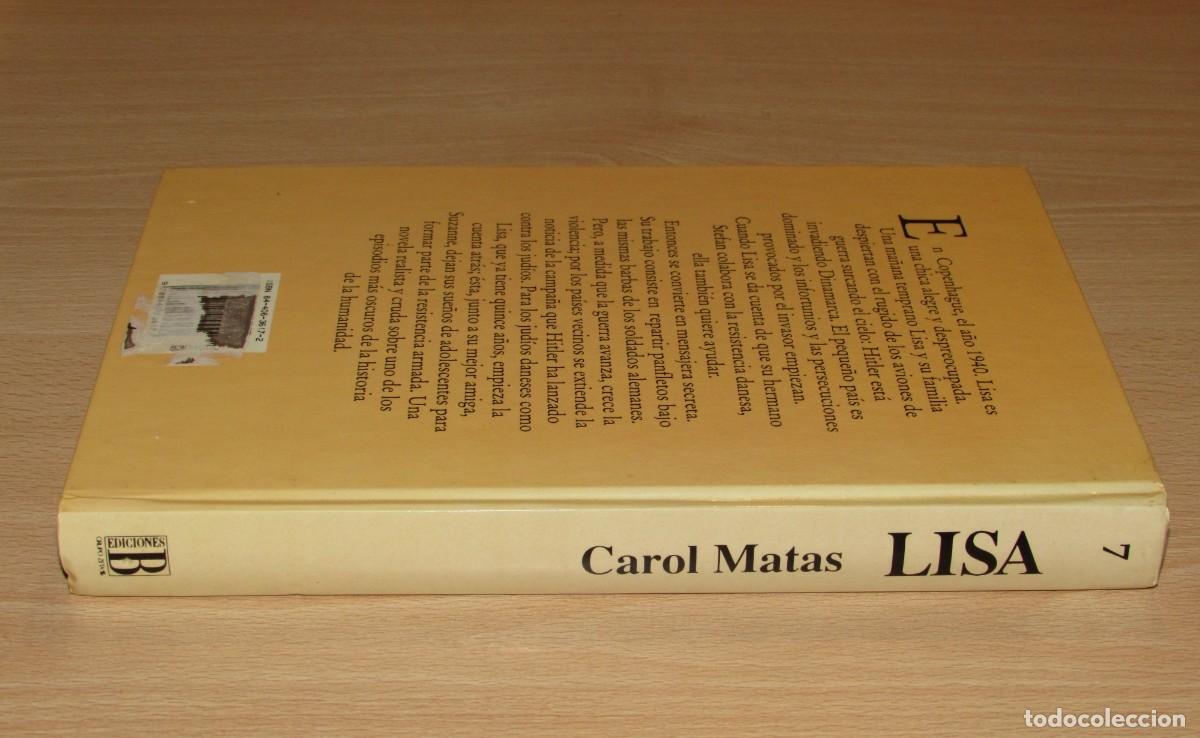 Libros de segunda mano: Lisa Carol Matas Ediciones B 1993 - Foto 6