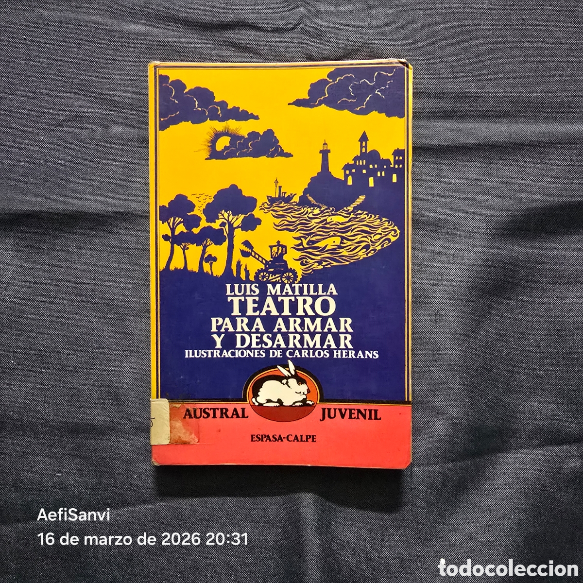 Libros de segunda mano: TEATRO PARA ARMAR Y DESARMAR (LUIS MATILLA) (AUSTRAL JUVENIL, ESPASA-CALPE)