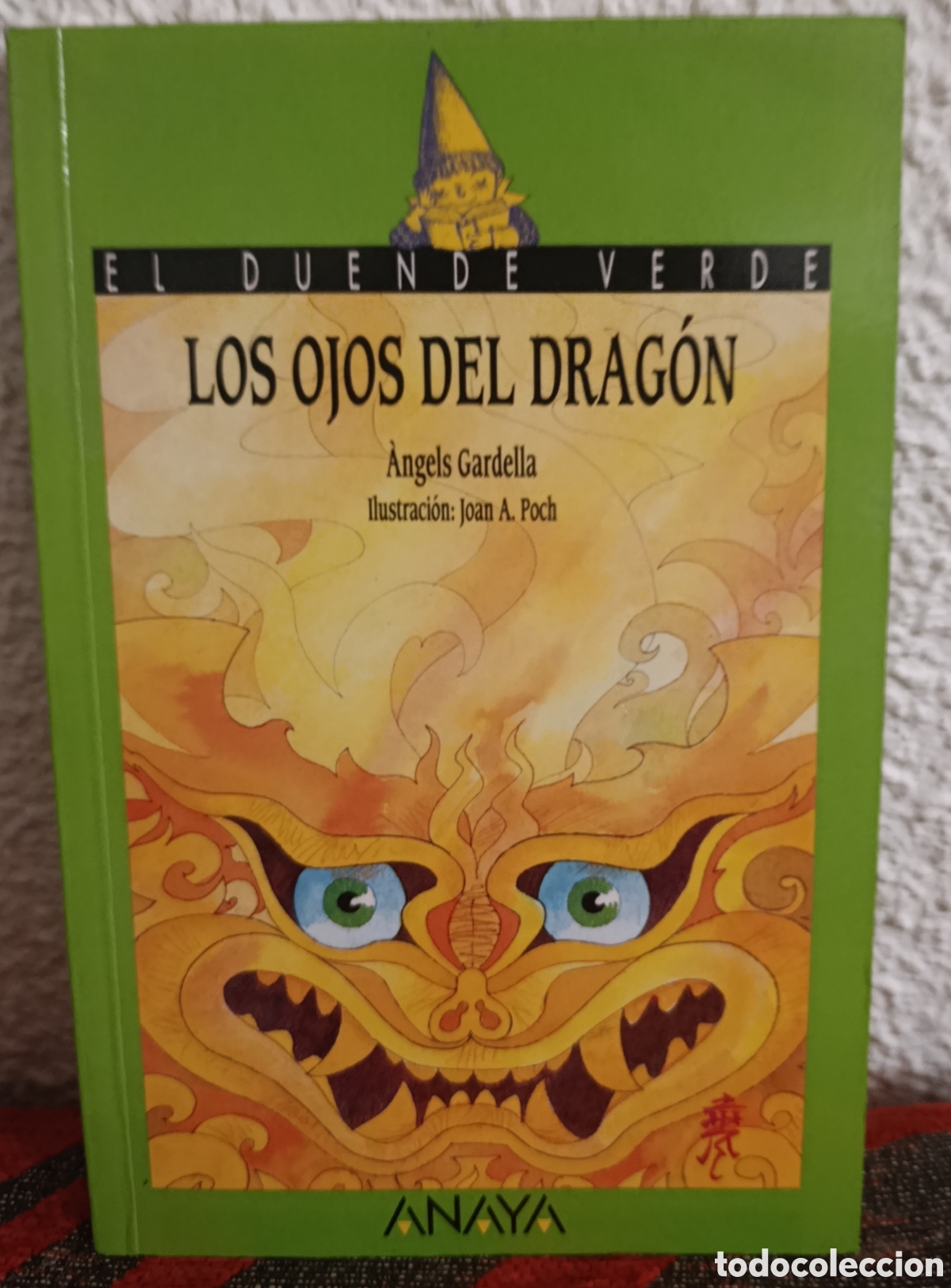Libros de segunda mano: Los Ojos Del Drag&oacute;n - &Agrave;ngels Gardella (Anaya)