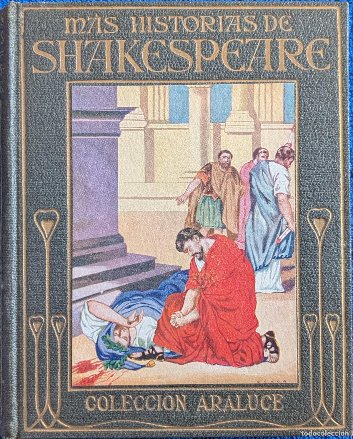 Libros de segunda mano: M&aacute;s historias de Shakespeare - Colecci&oacute;n Araluce - 4&ordf; edici&oacute;n (1937) &iexcl;Impecable!
