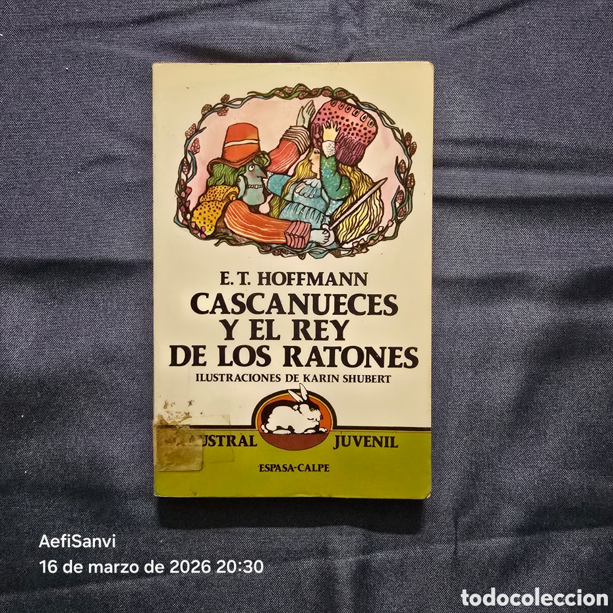 Libros de segunda mano: CASCANUECES Y EL REY DE LOS RATONES (E.T. HOFFMANN) (AUSTRAL JUVENIL, ESPASA-CALPE)