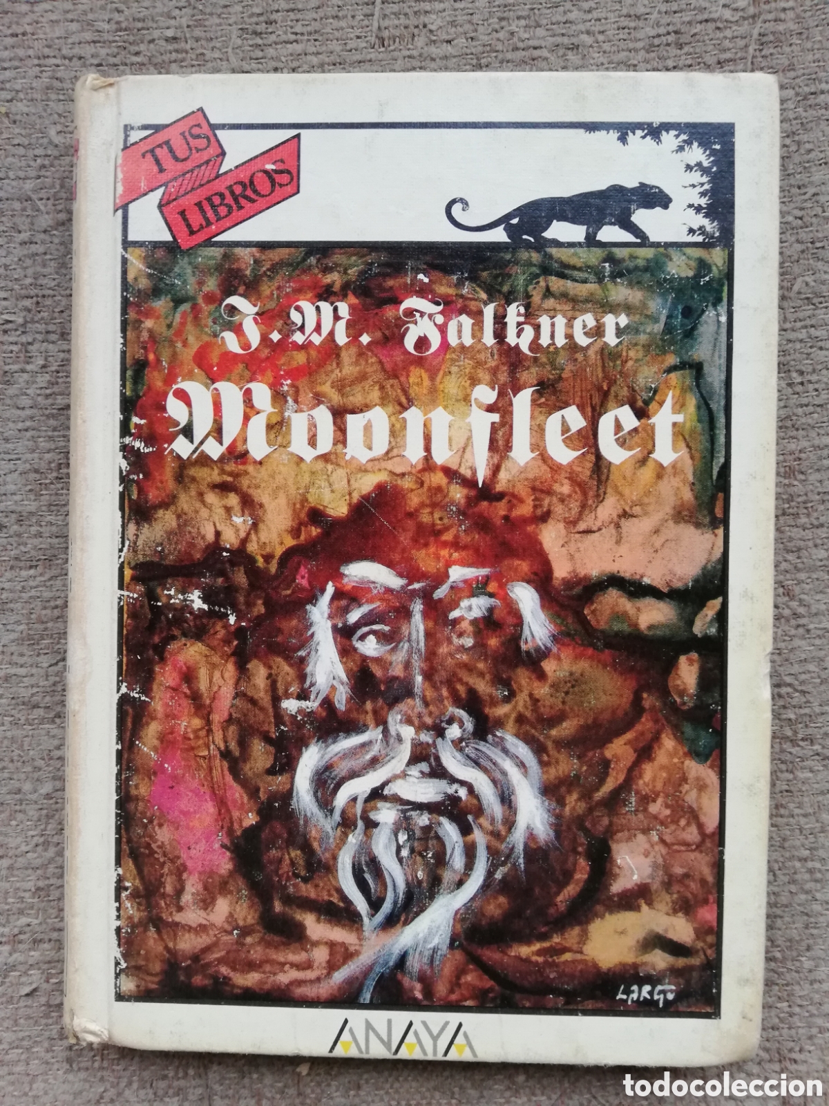 Gebrauchte B&uuml;cher: Tus libros Anaya 105. Moonfleet, de J. M. Falkner