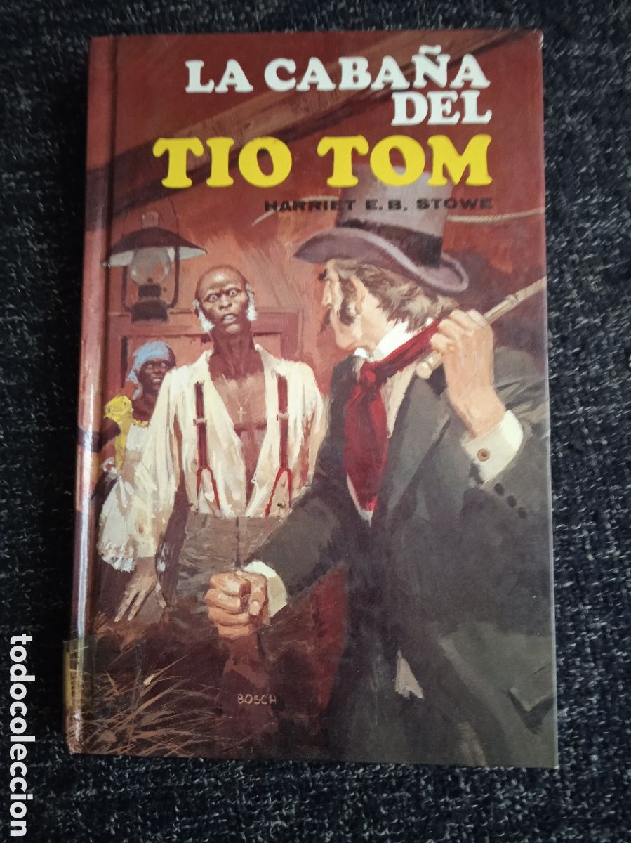 Libros de segunda mano: LA CABA&Ntilde;A DEL T&Iacute;O TOM / H. BEECHER STOWE -ED. - EDITORS S.A.