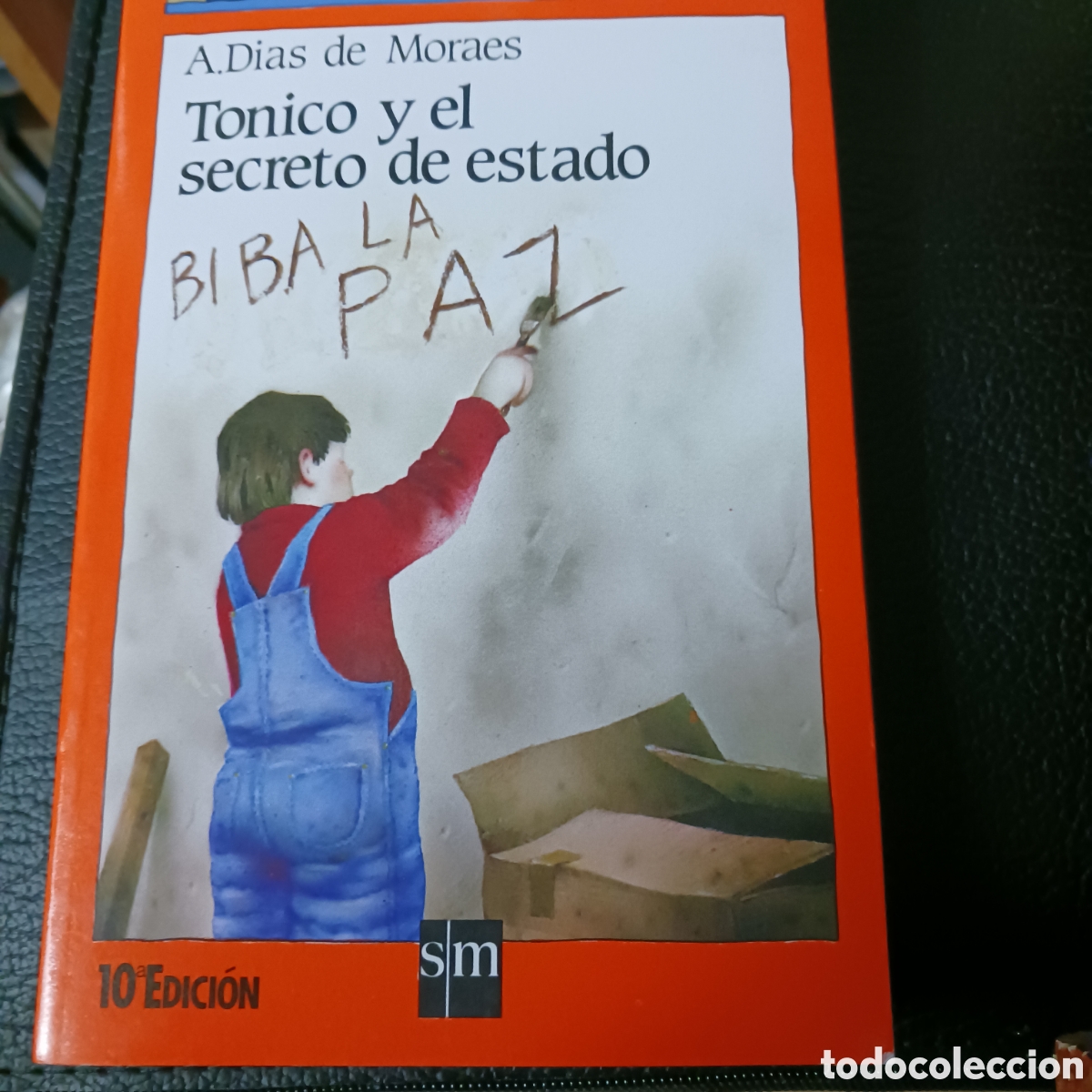 Libros de segunda mano: T&oacute;nico y el secreto de estado de A D&iacute;as de Moraes