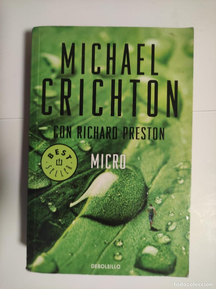 Libros de segunda mano: Micro - Michael Crichton & Richard Preston. 1&ordf; edici&oacute;n 2013