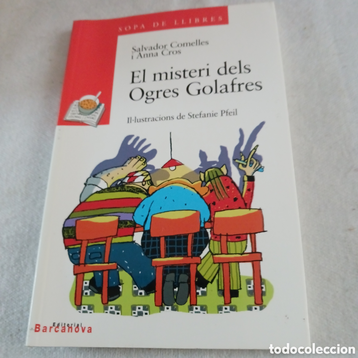 Libri di seconda mano: El misterio dels Ogres Golafres de Salvador Comelles y Anna Cros