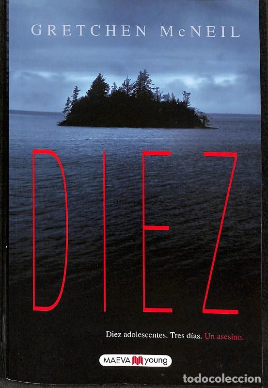 Second hand books: Diez: Diez adolescentes. Tres d&iacute;as. Un asesino - Gretchen Mcneil - Maeva Ediciones - Narrativa Juven
