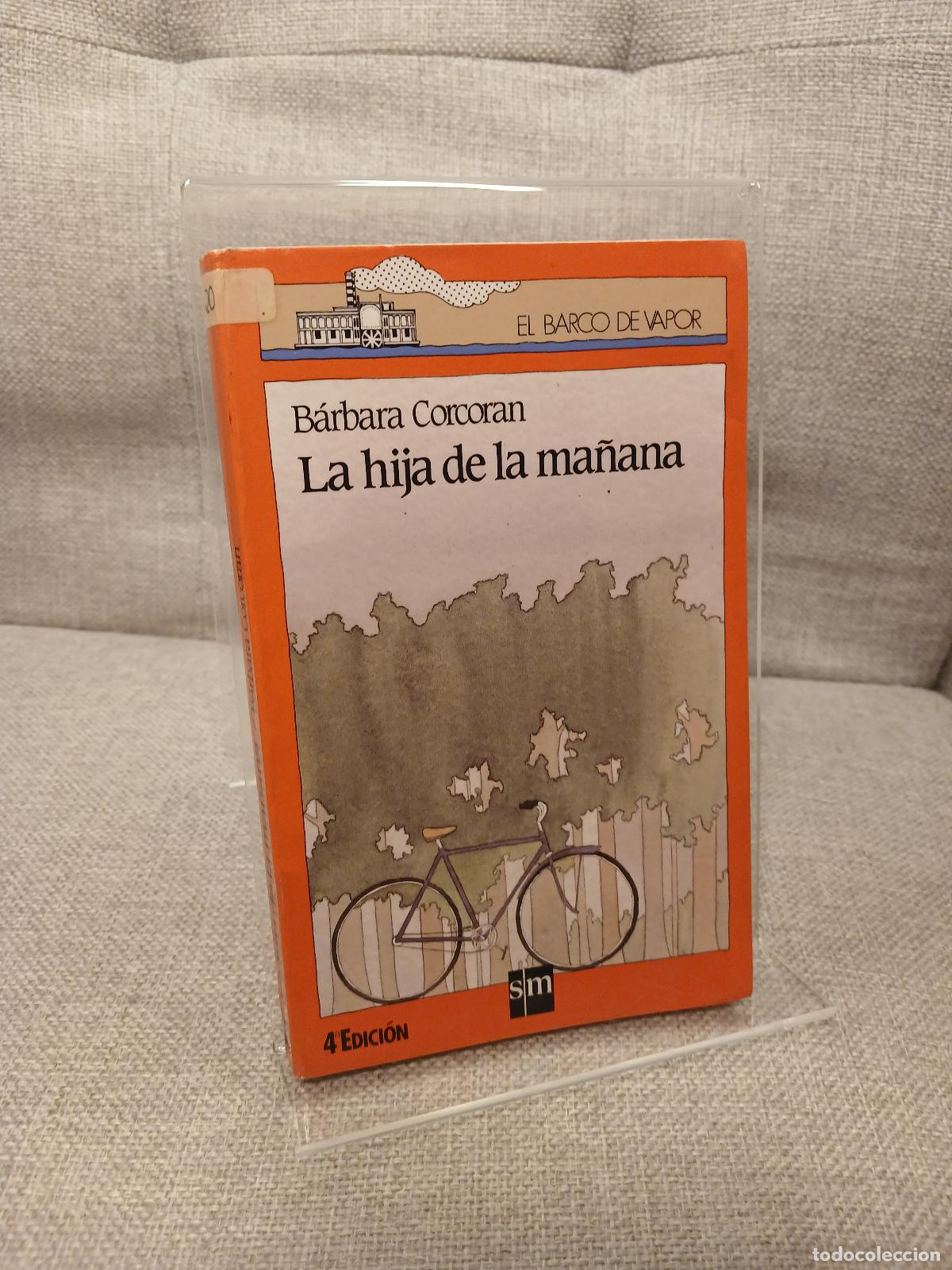 Libri di seconda mano: La hija de la ma&ntilde;ana - Barbara Corcoran