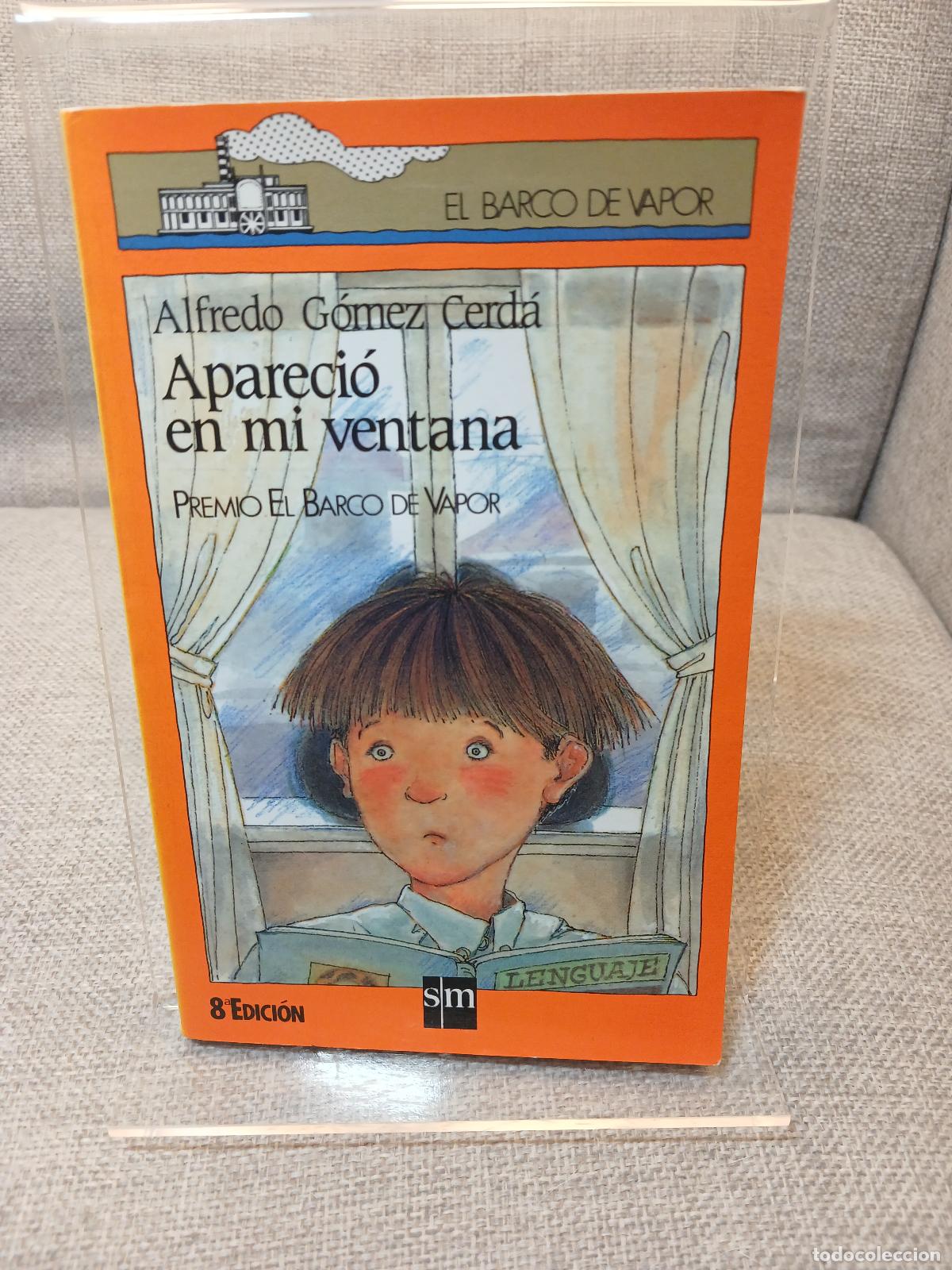 Gebrauchte B&uuml;cher: Apareci&oacute; en mi ventana - Alfredo G&oacute;mez Cerd&aacute;