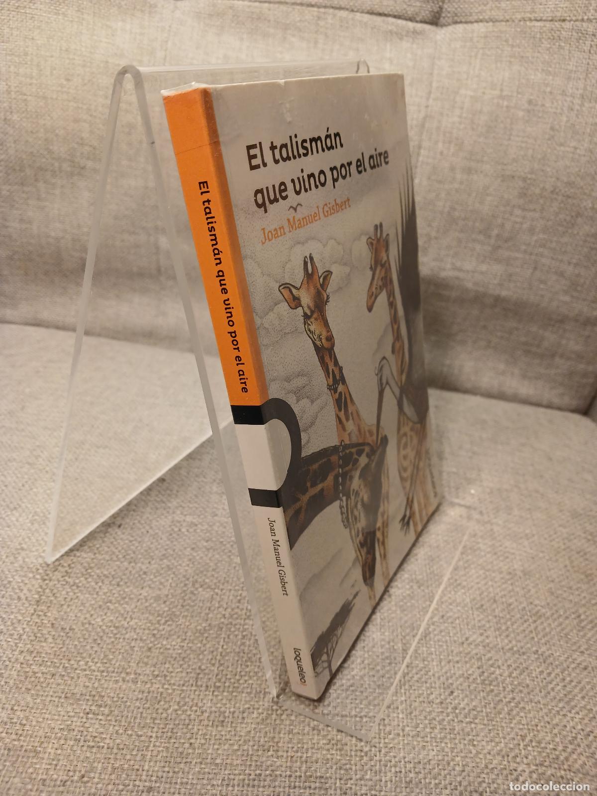 Libri di seconda mano: El talism&aacute;n que vino por el aire - Joan Manuel Gisbert