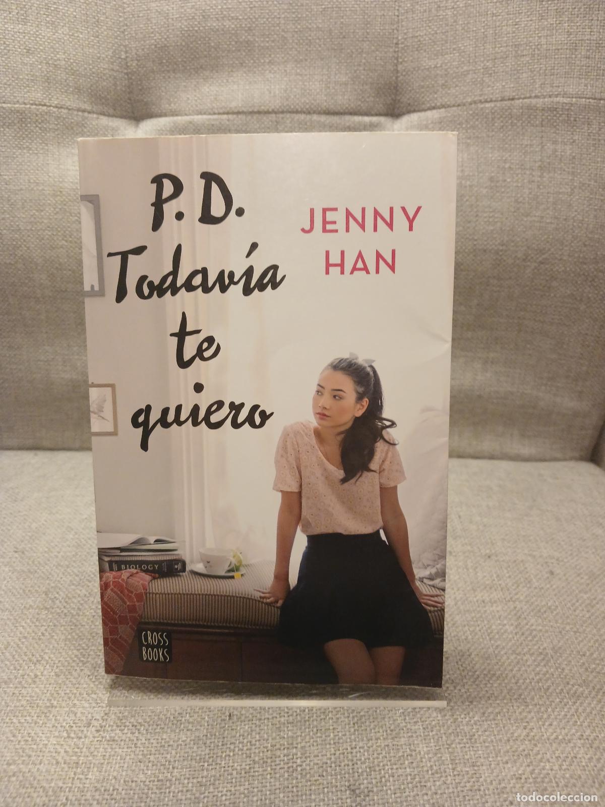 Libri di seconda mano: PD. Todav&iacute;a te quiero - Jenny Han