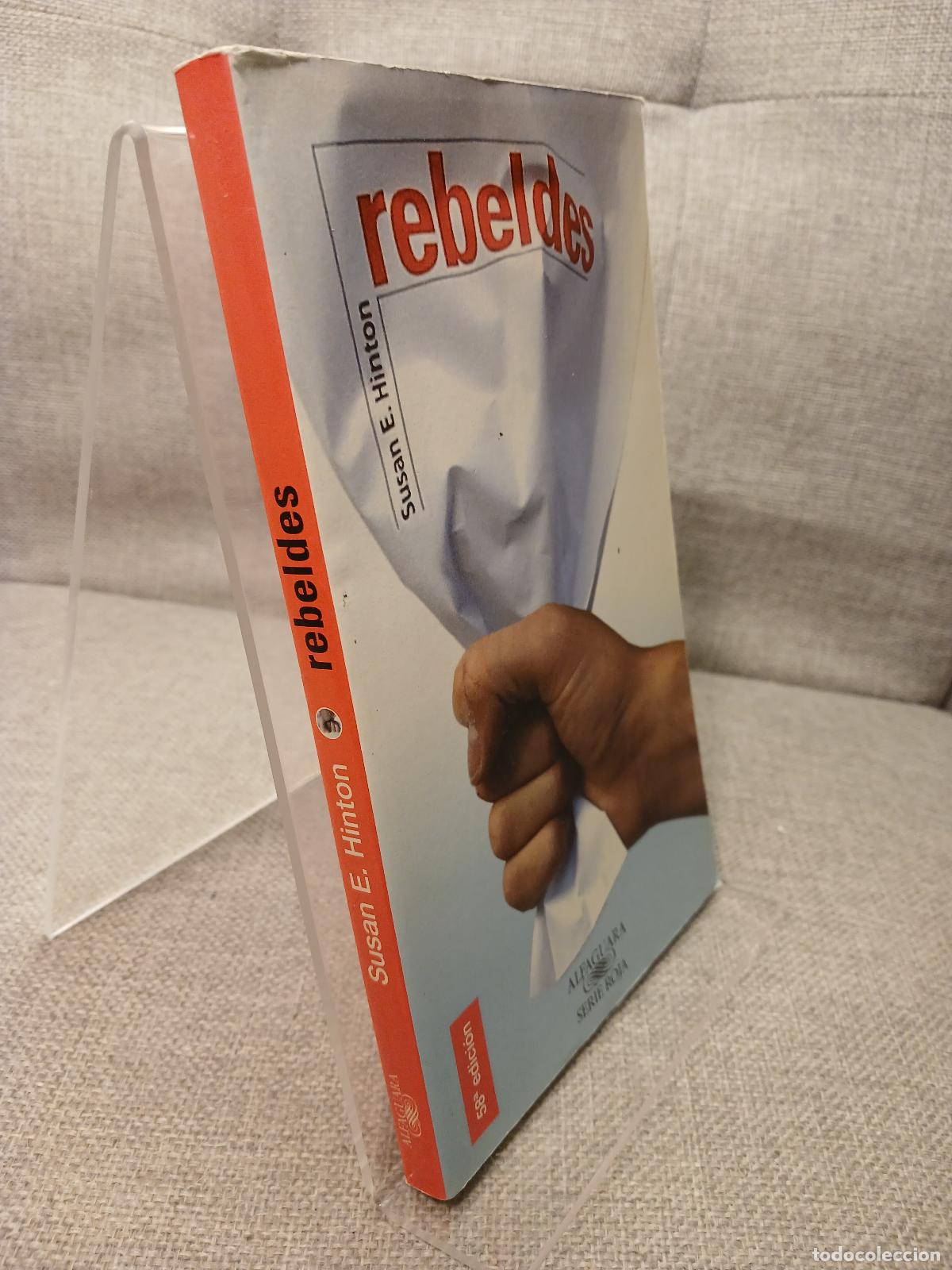 Libros de segunda mano: Rebeldes - S. E. Hinton - Foto 2