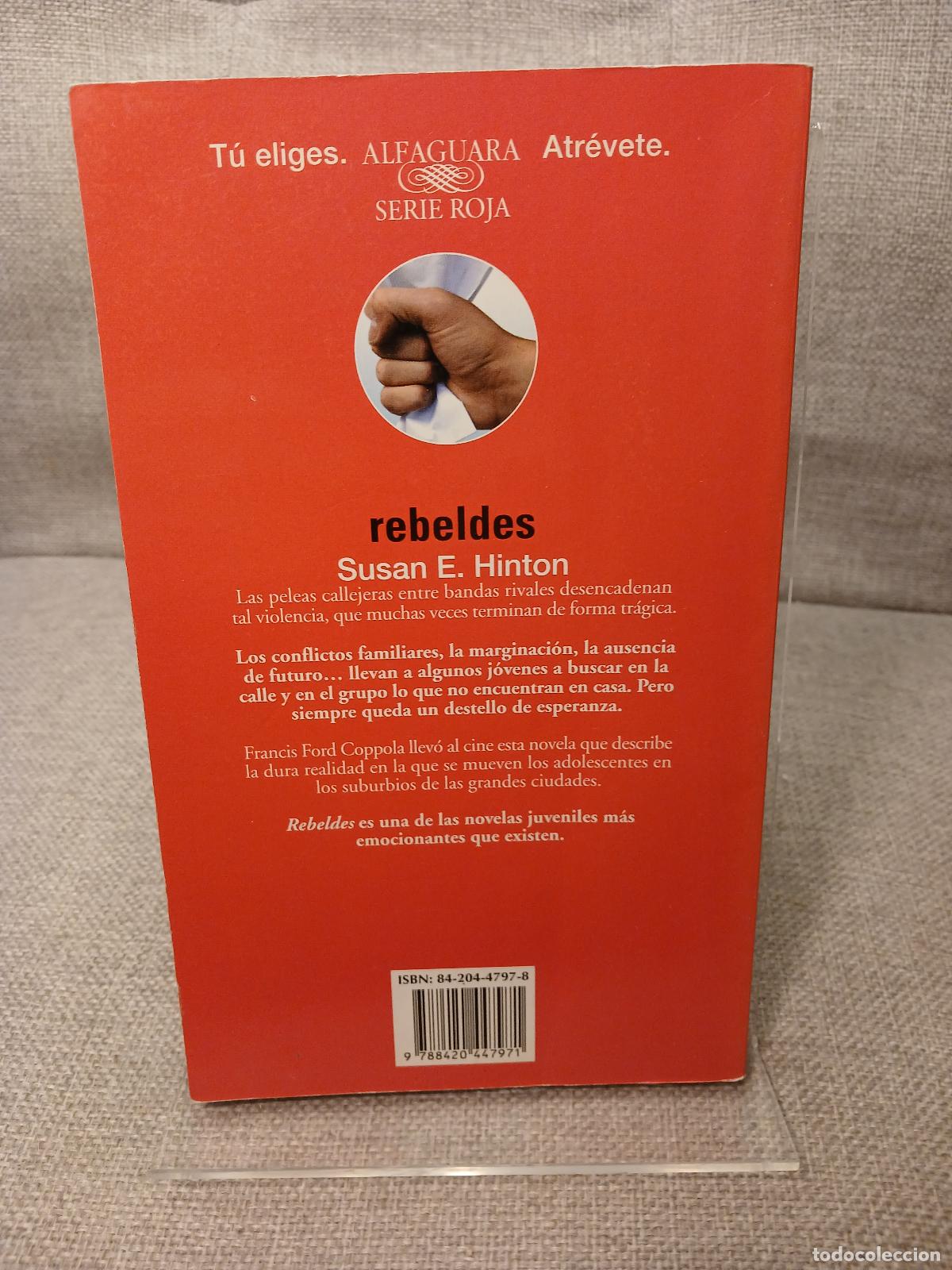 Libros de segunda mano: Rebeldes - S. E. Hinton - Foto 3