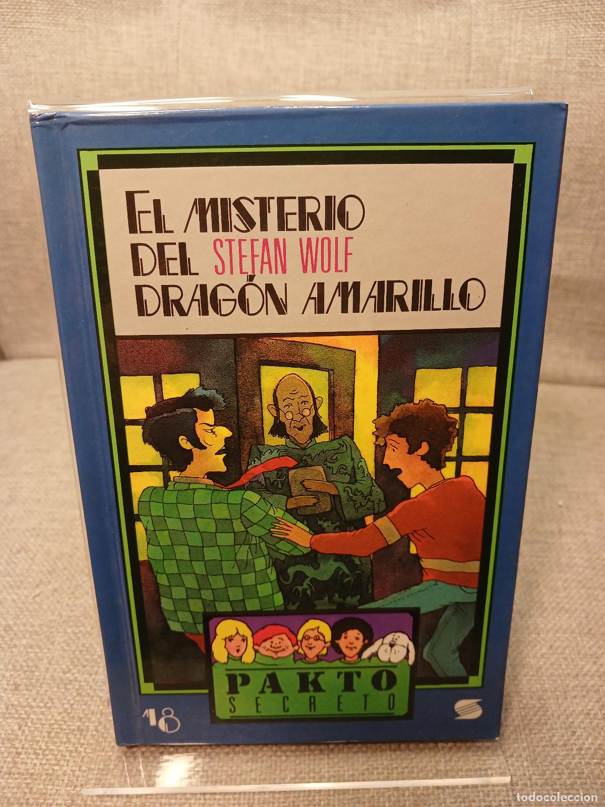 Gebrauchte B&uuml;cher: El misterio del drag&oacute;n amarillo - Stefan Wolf