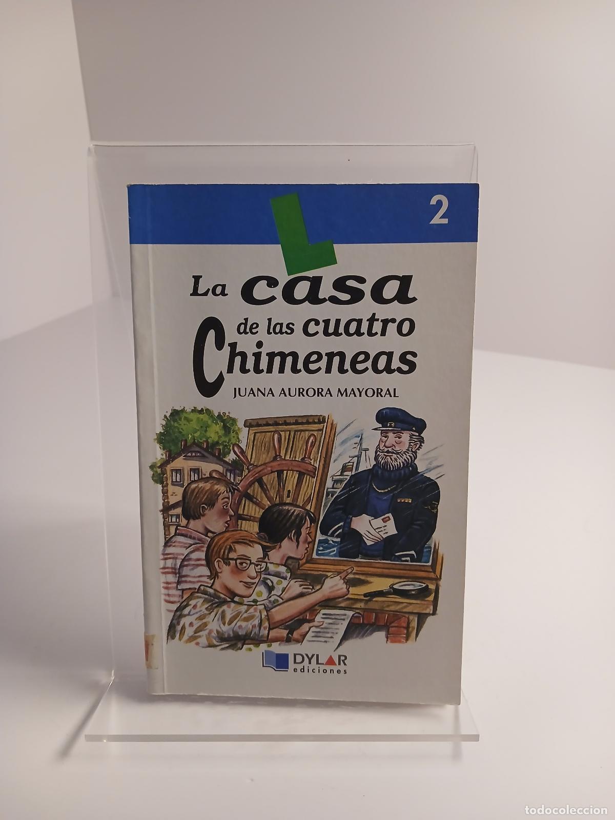 Gebrauchte B&uuml;cher: CASA DE CUATRO CHIMENEAS - Libro 2 - Juana Aurora Mayoral