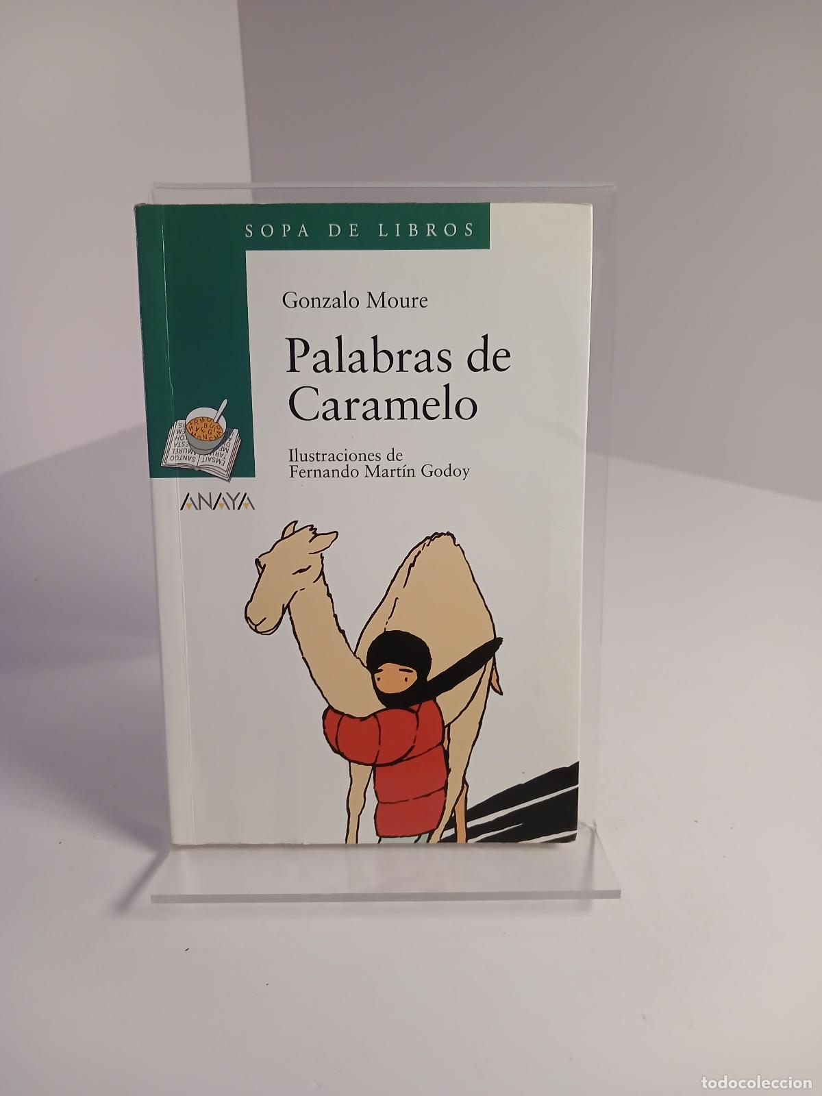 Gebrauchte B&uuml;cher: Palabras de Caramelo - Gonzalo Moure