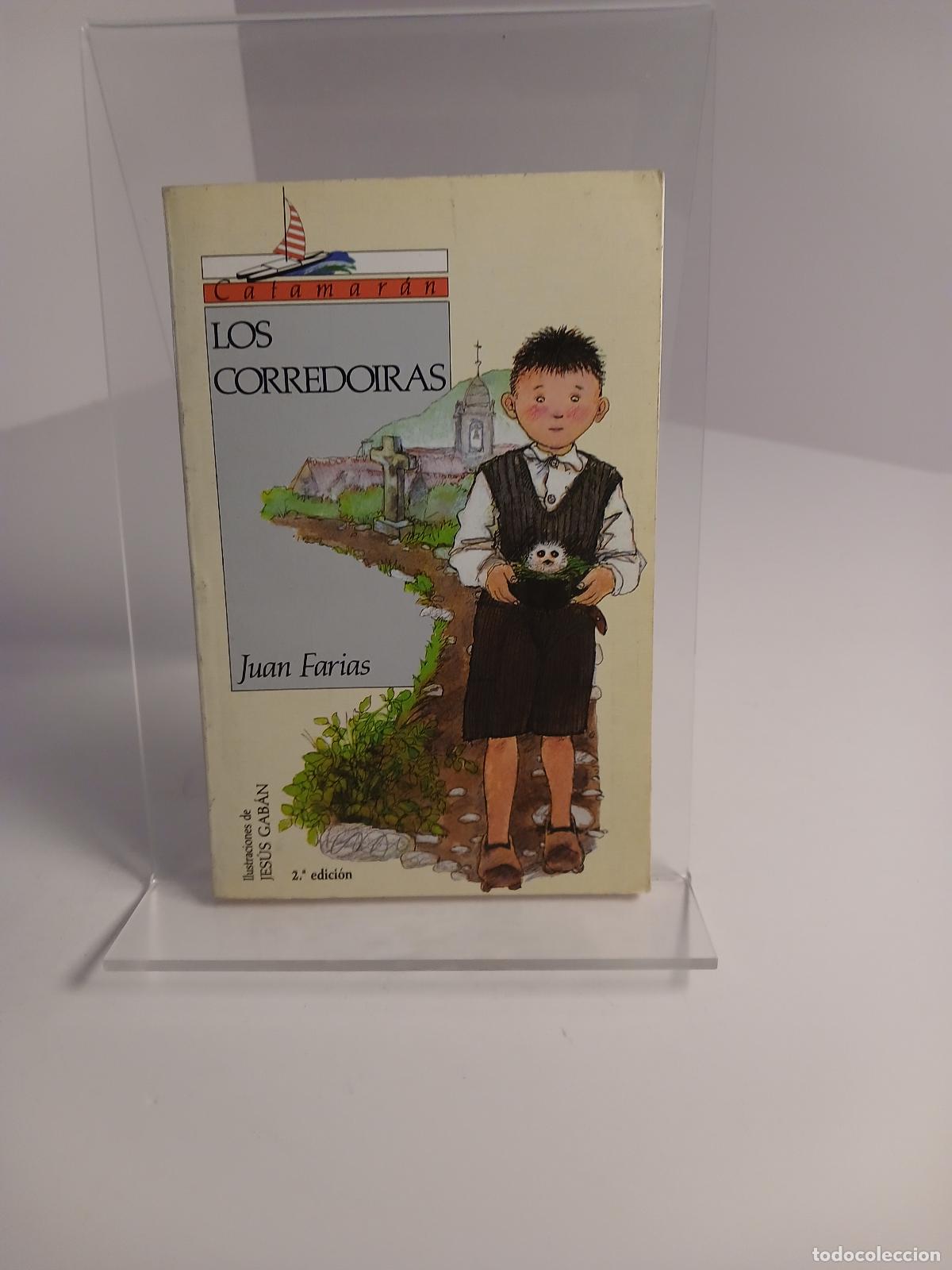 Gebrauchte B&uuml;cher: Los corredoiras - Juan Farias