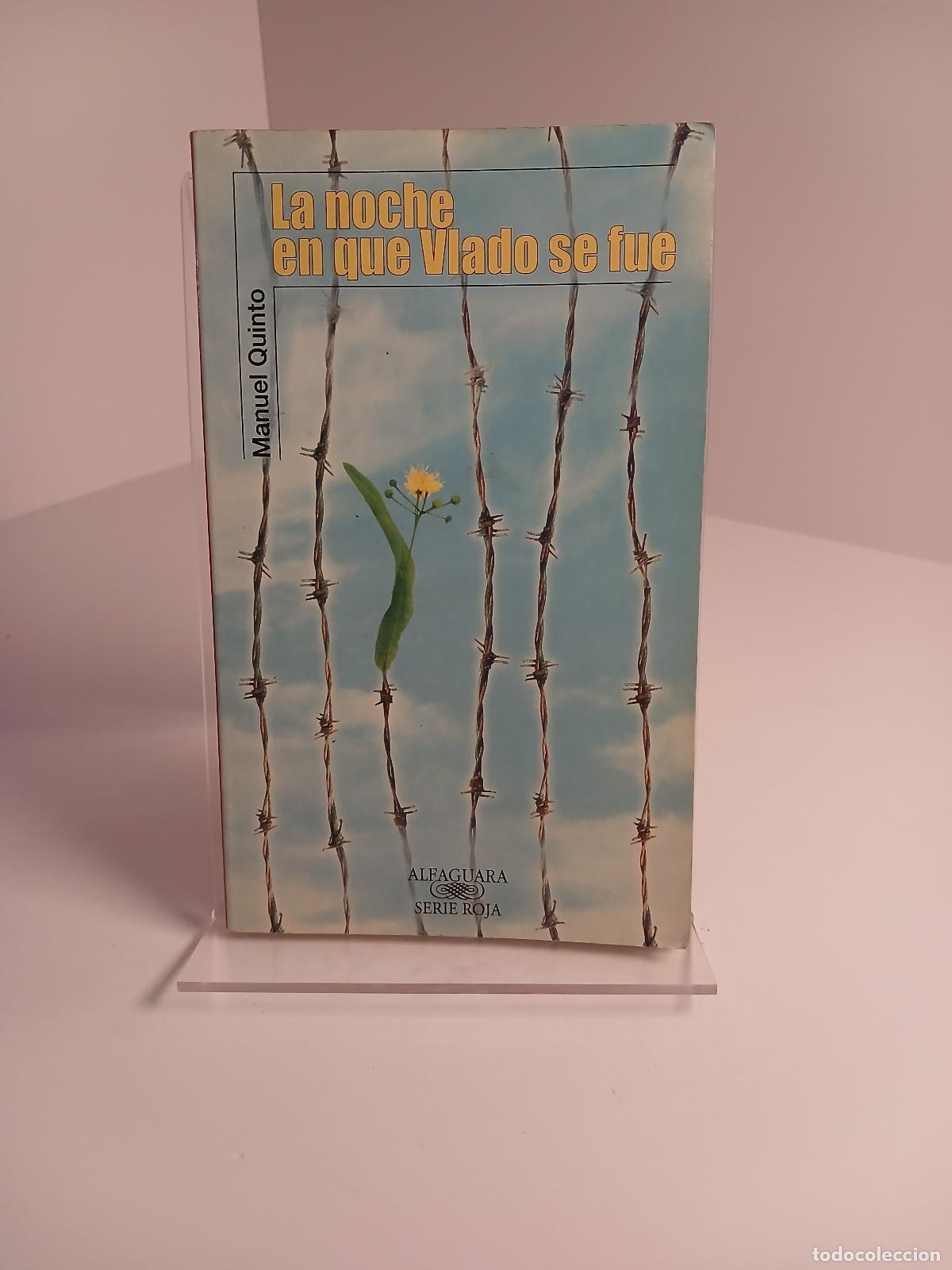 Gebrauchte B&uuml;cher: La noche en que Vlado se fue - Manuel Quinto
