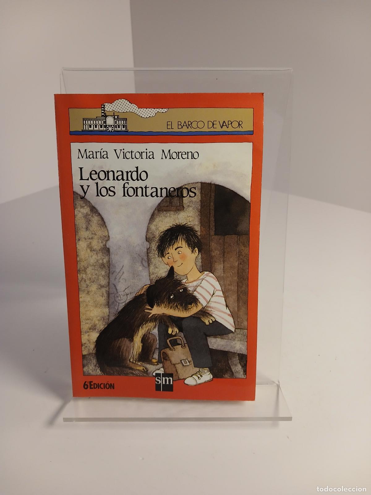 Gebrauchte B&uuml;cher: Leonardo y los fontaneros - Mar&iacute;a Victoria Moreno