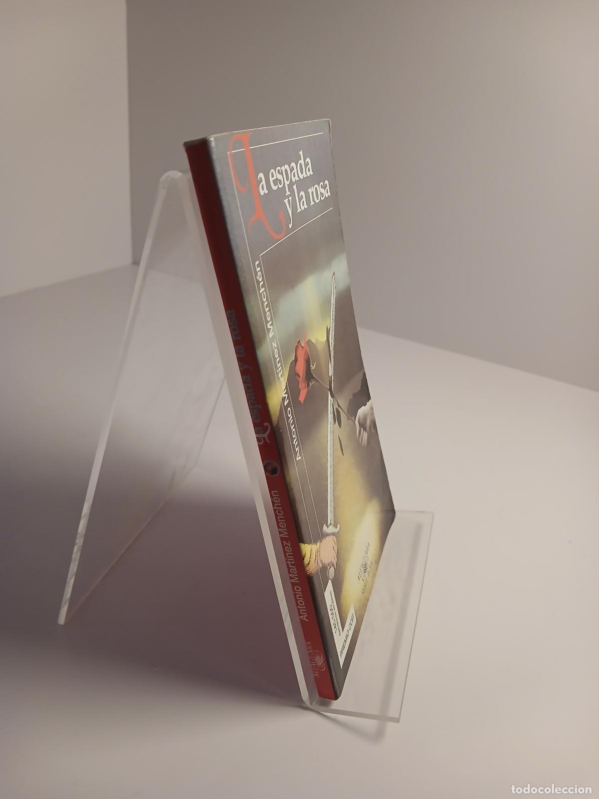 Libros de segunda mano: La espada y la rosa - Antonio Mart&iacute;nez Mench&eacute;n - Foto 2