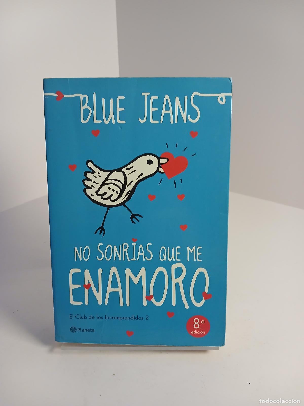 Gebrauchte B&uuml;cher: No sonr&iacute;as que me enamoro - Blue Jeans