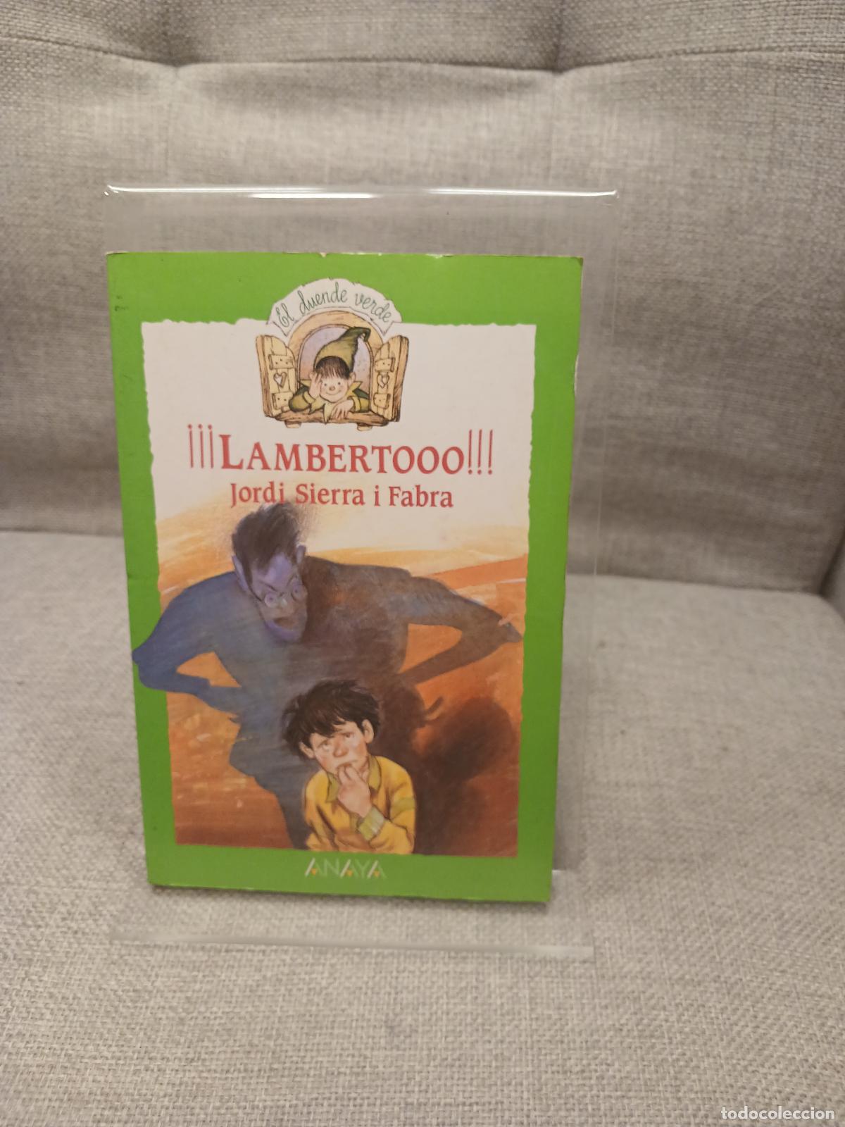 Gebrauchte B&uuml;cher: Lambertooo!!!. - Jordi Sierra i Fabra