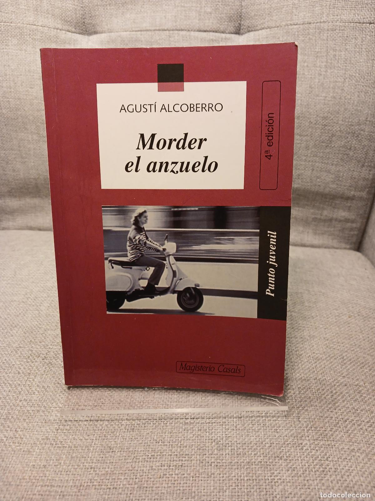 Gebrauchte B&uuml;cher: Morder el anzuelo - Agust&iacute; Alcoberro
