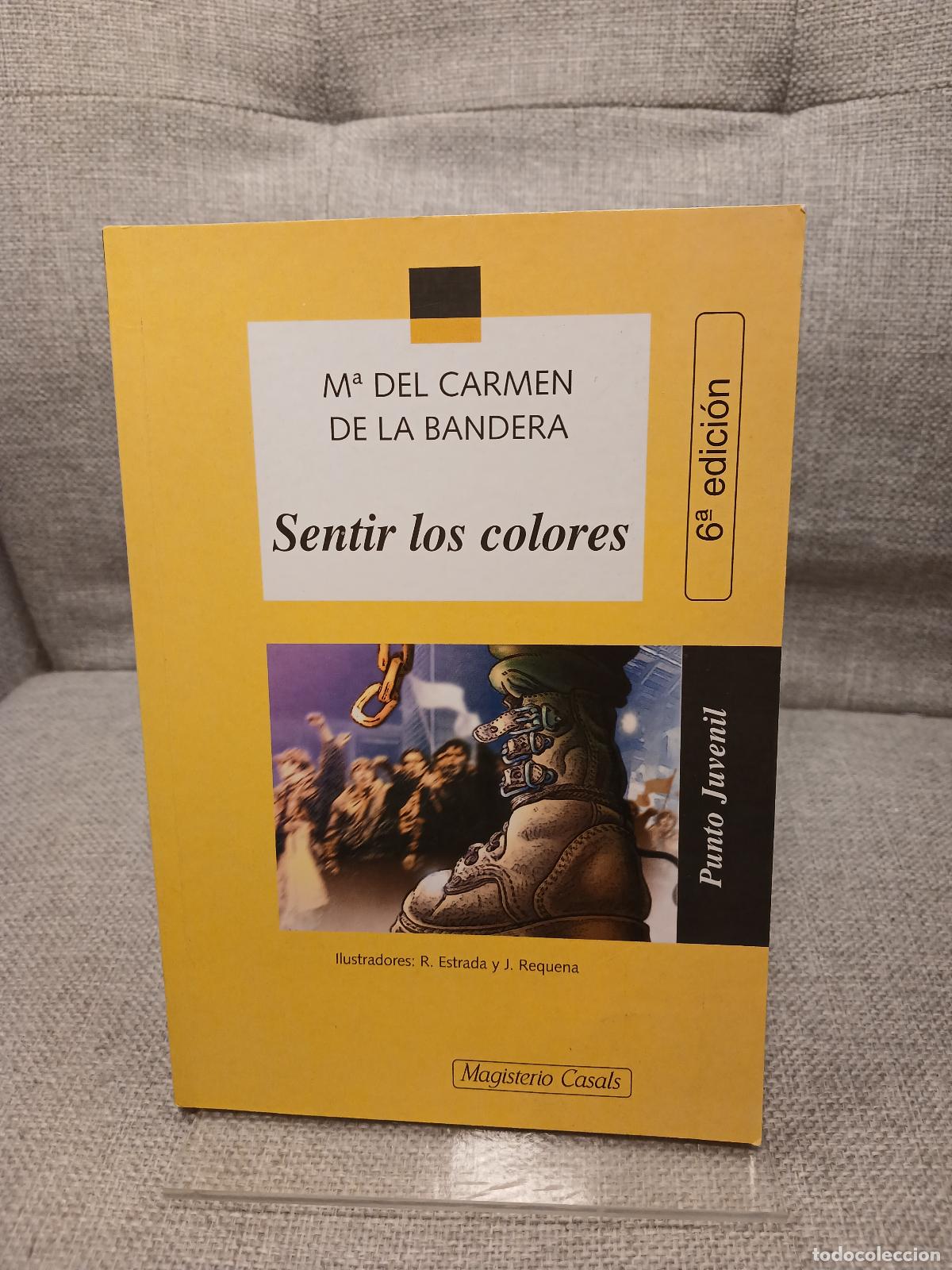 Gebrauchte B&uuml;cher: Sentir los colores - Mar&iacute;a Carmen de la Bandera