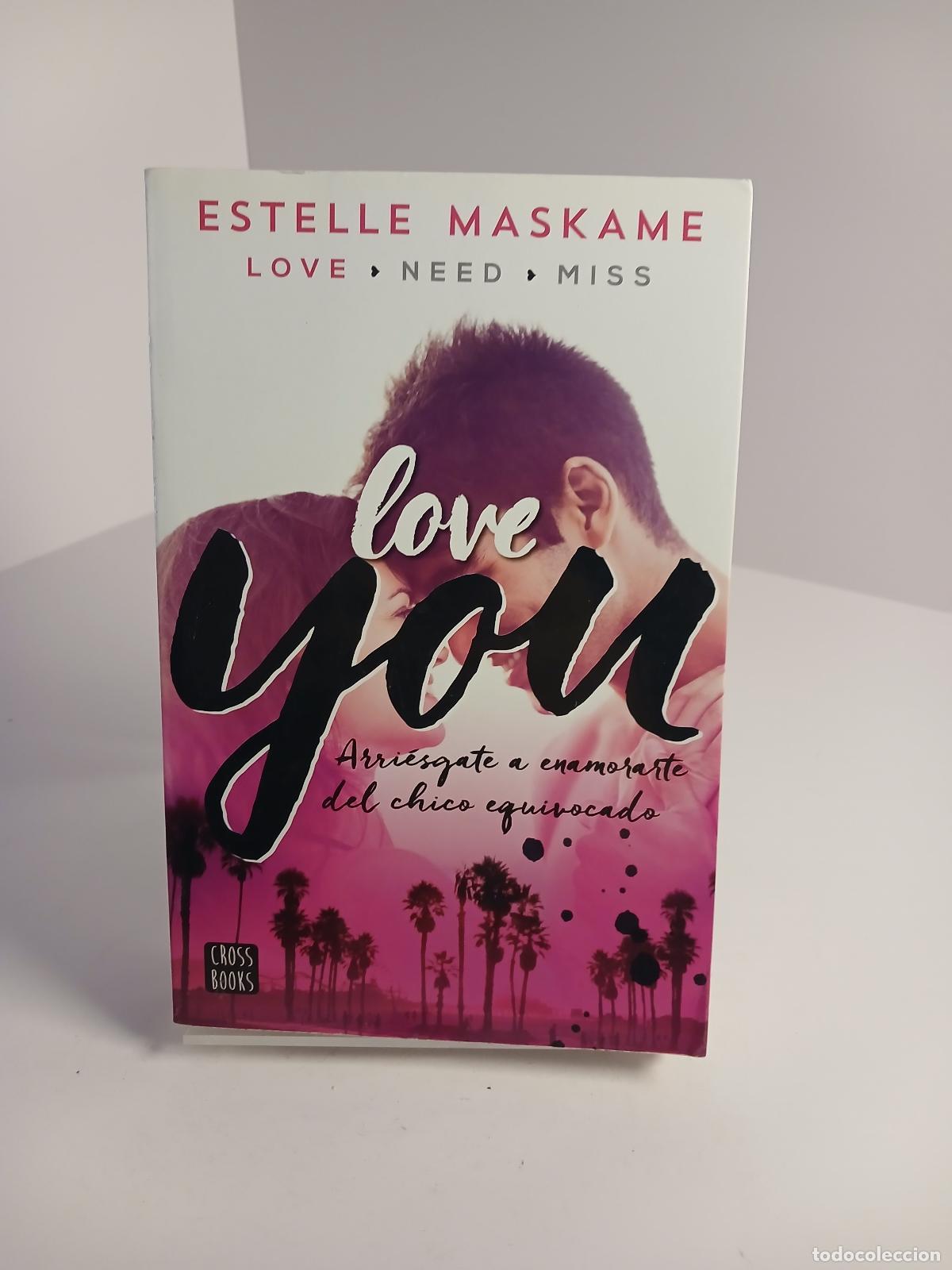 Gebrauchte B&uuml;cher: You 1. Love you - Estelle Maskame