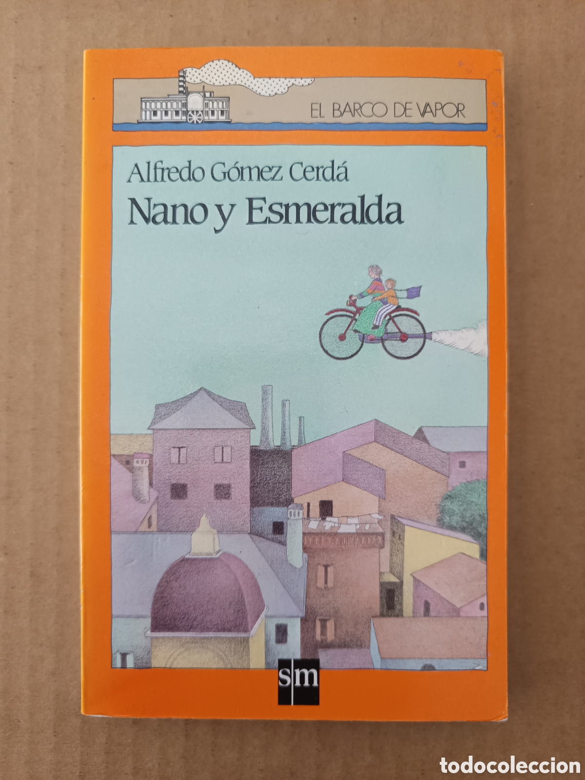 Libros de segunda mano: Nano y Esmeralda, por Alfredo G&oacute;mez Cerd&aacute; (SM, 1987). El Barco de Vapor n&deg;129. 1&ordf; edici&oacute;n.