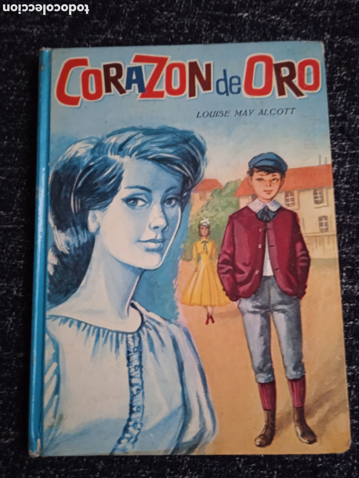 Gebrauchte B&uuml;cher: CORAZ&Oacute;N DE ORO / LOUISE MAY ALCOTT - COLECCION AMABLE N&ordm; 11