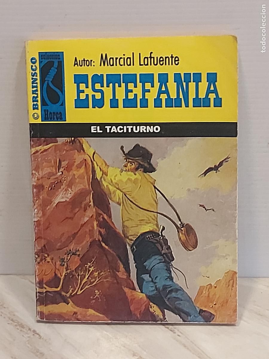 Libros de segunda mano: ESTEFANIA / M. LAFUENTE / EL TACITURNO / BRAINS CO-2005 / BUEN ESTADO