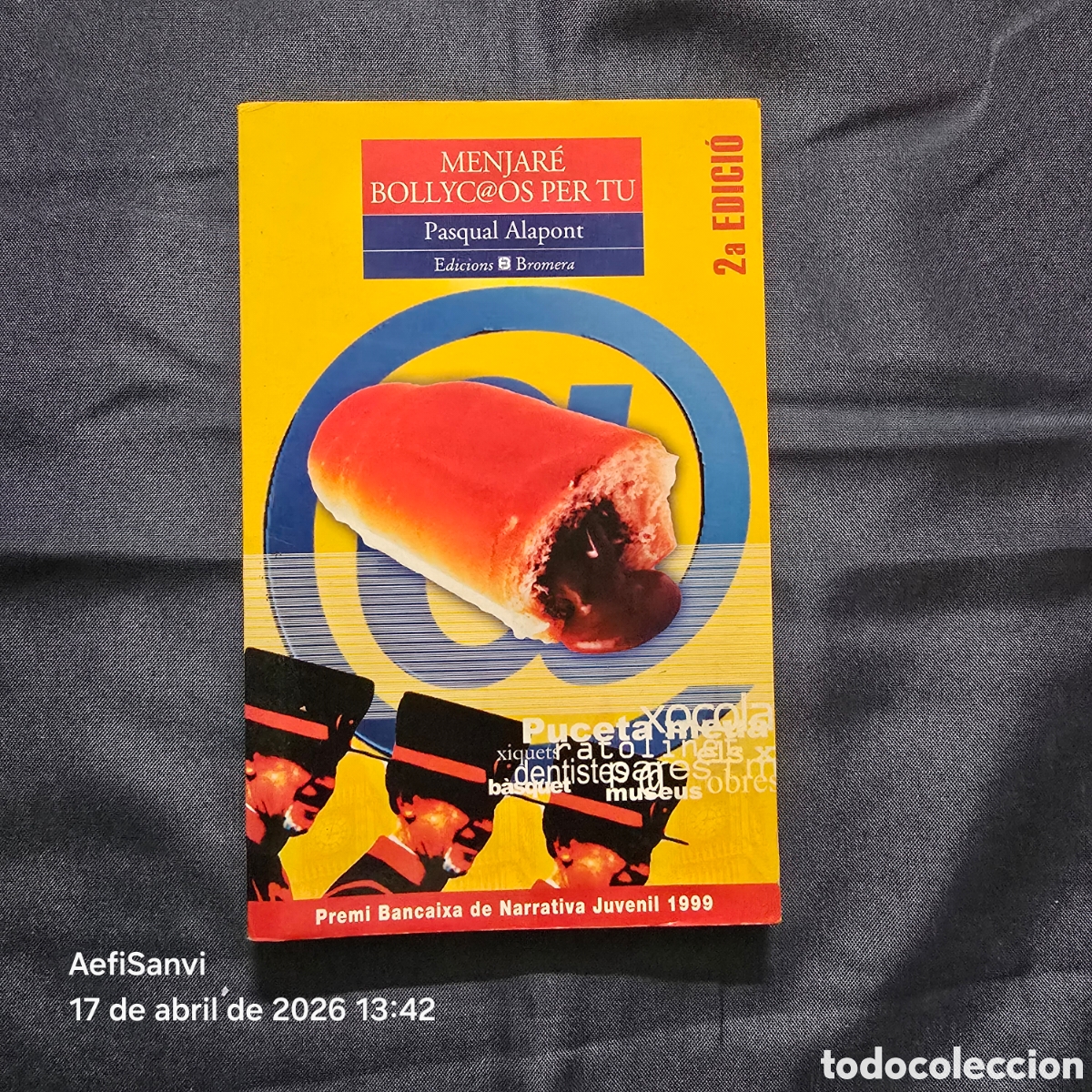 Libros de segunda mano: MENJAR&Eacute; BOLLYC@OS PER TU (PASQUAL ALAPONT) (BROMERA)