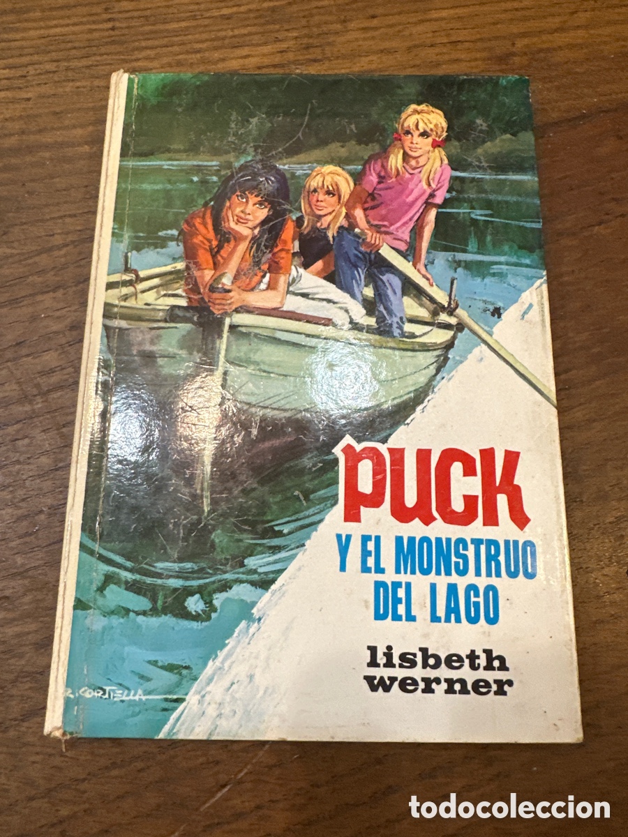 Libros de segunda mano: PUCK Y EL MONSTRUO DEL LAGO - LISBETH WERNER - TORAY 1971 - Foto 9