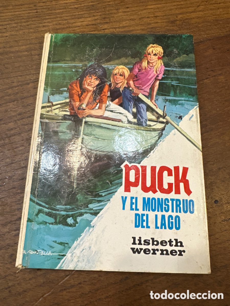 Libros de segunda mano: PUCK Y EL MONSTRUO DEL LAGO - LISBETH WERNER - TORAY 1971