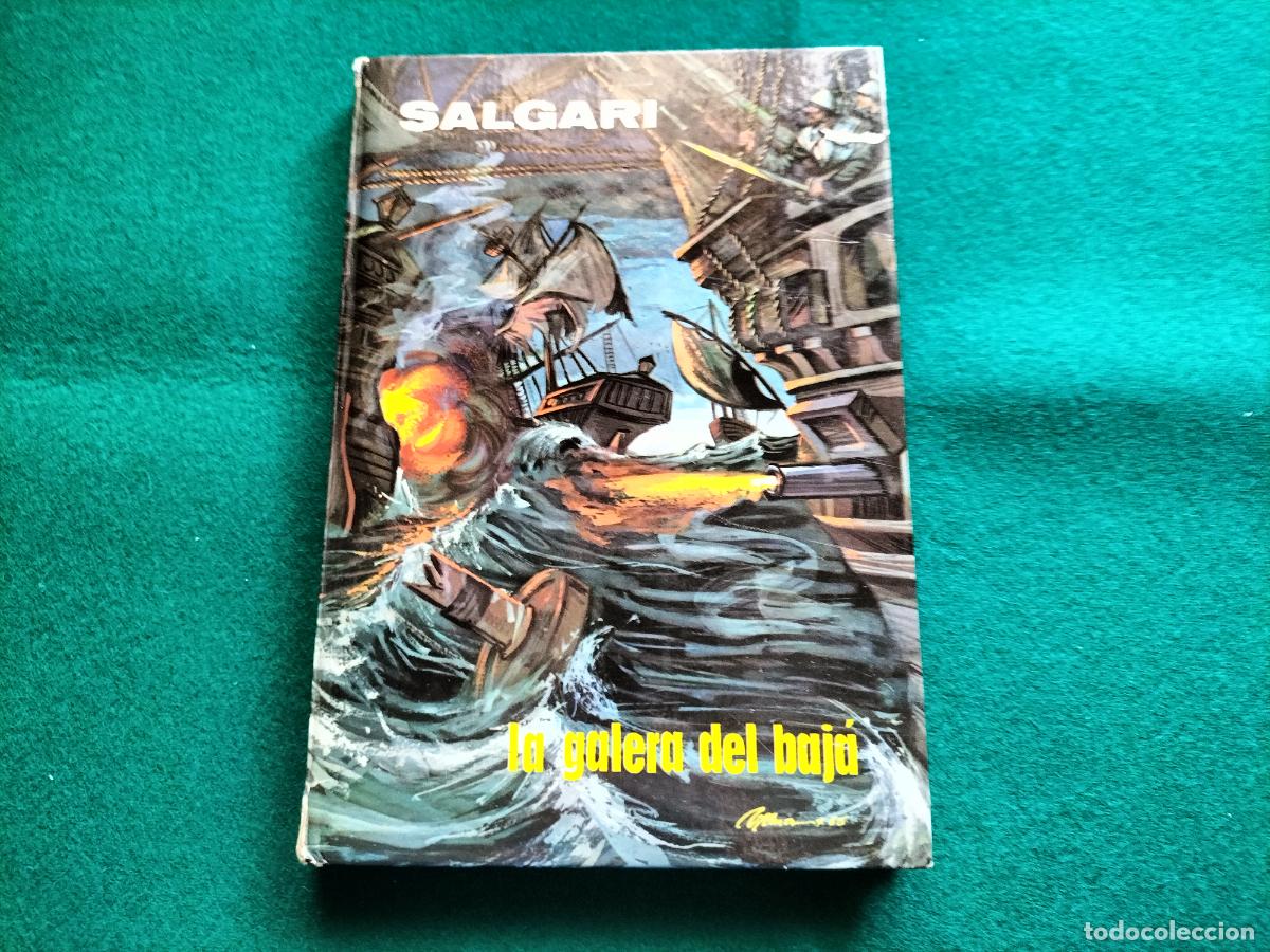 Libros de segunda mano: LA GALERA DEL BAJ&Aacute; - SALGARI - N&ordm; 14 - EDITORIAL GAHE - 1972