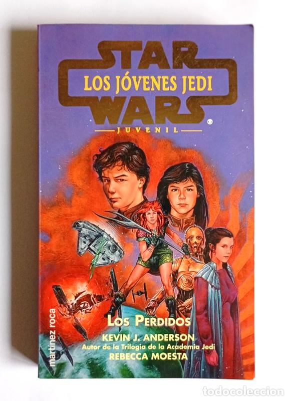 Libros de segunda mano: STAR WARS. LOS JOVENES JEDI - LOS PERDIDOS - KEVIN J. ANDERSON