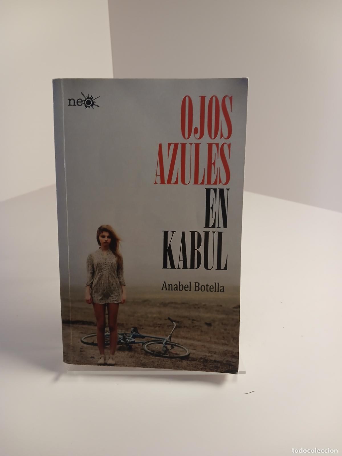 Livros em segunda m&atilde;o: Ojos azules en Kabul (Spanish Edition) - Anabel Botella