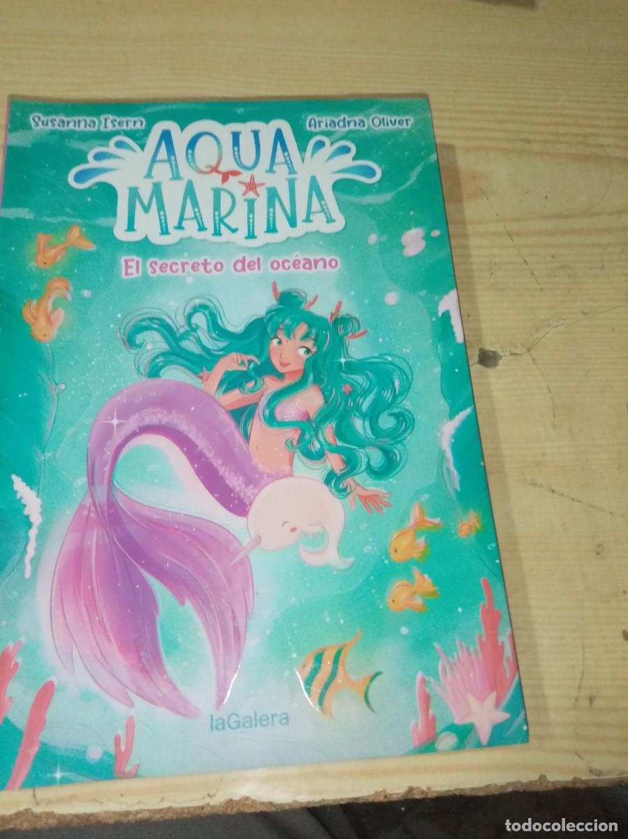 Libros de segunda mano: AQUA MARINA. EL SECRETO DEL OCEANO. SUSANNA ISERN EST28B4