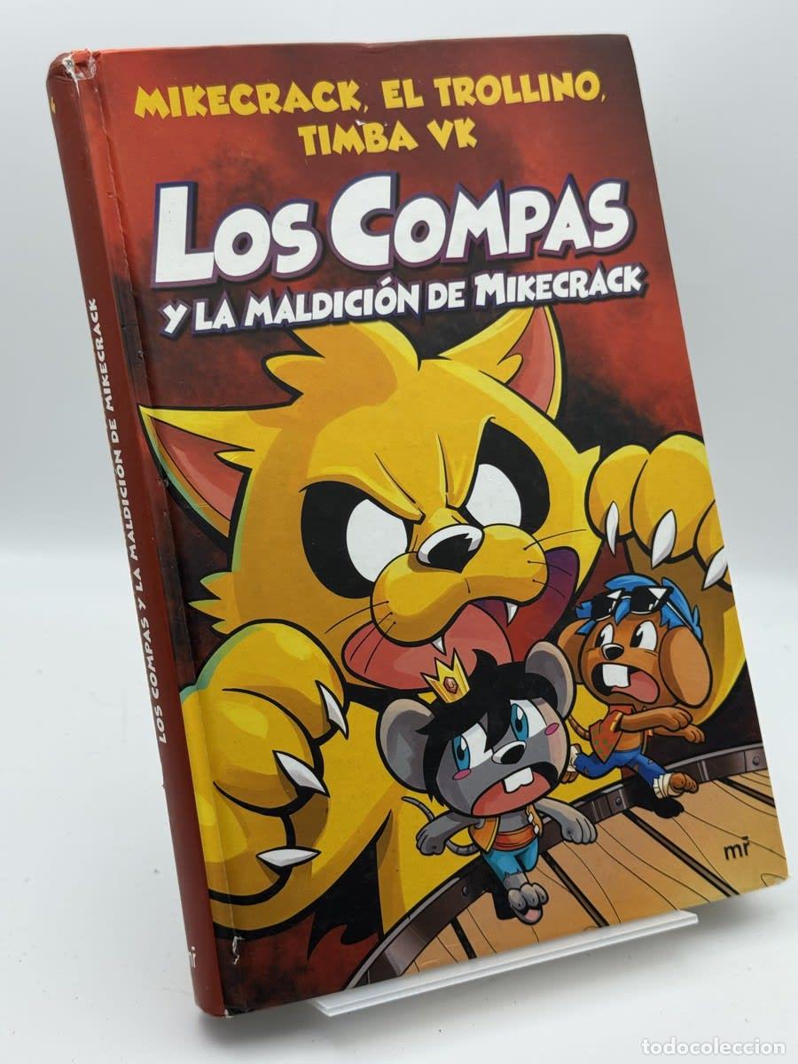 Second hand books: Los Compas y la maldici&oacute;n de Mikecrack - Mikecrack, El Trollino y Timba Vk - Mikecrack, El Trollino
