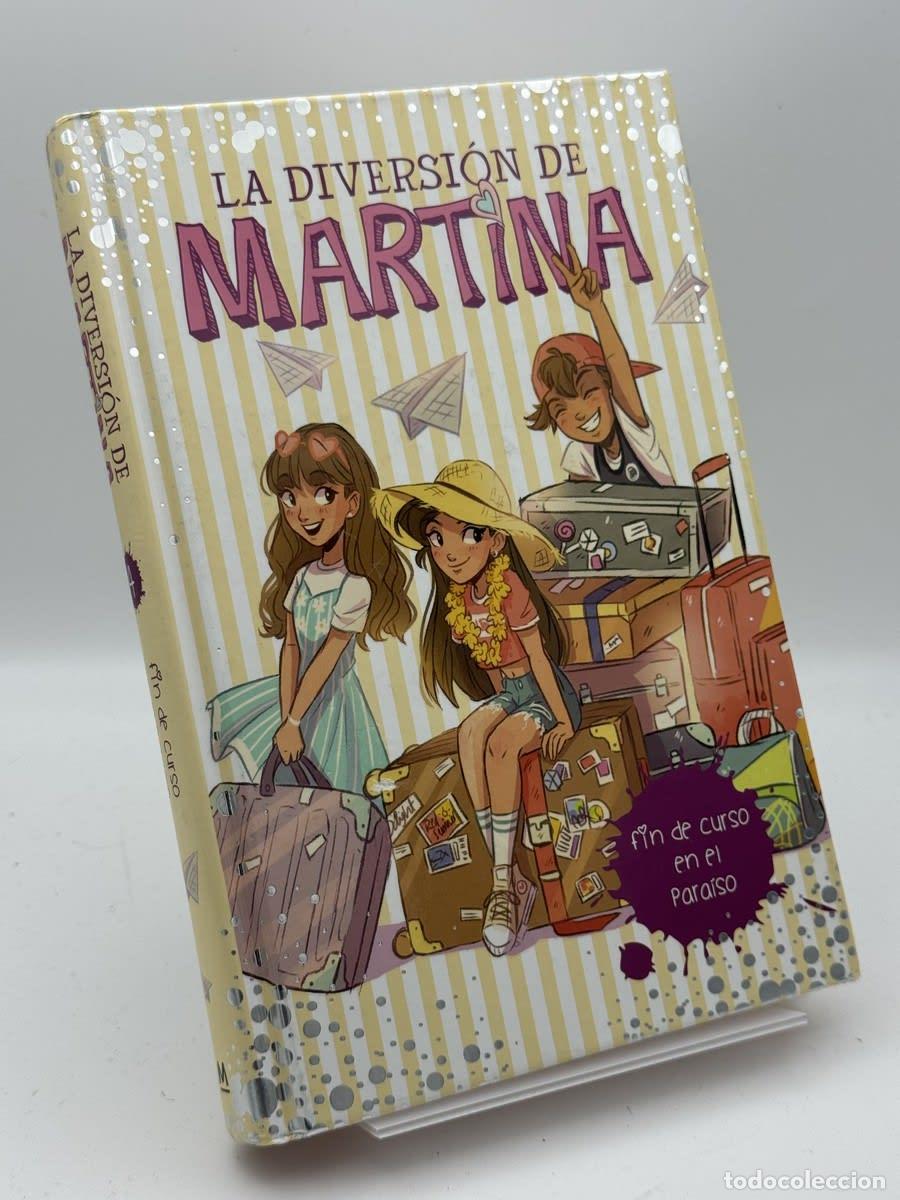Libros de segunda mano: Diversi&oacute;n de Martina: Fin de curso en el para&iacute;so - Martina DAntiochia - Martina DAntiochia