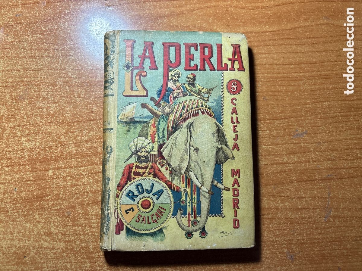 Libros de segunda mano: LA PERLA ROJA DE EMILIO SALGARI OBRA COMPLETA SATURNINO CALLEJA
