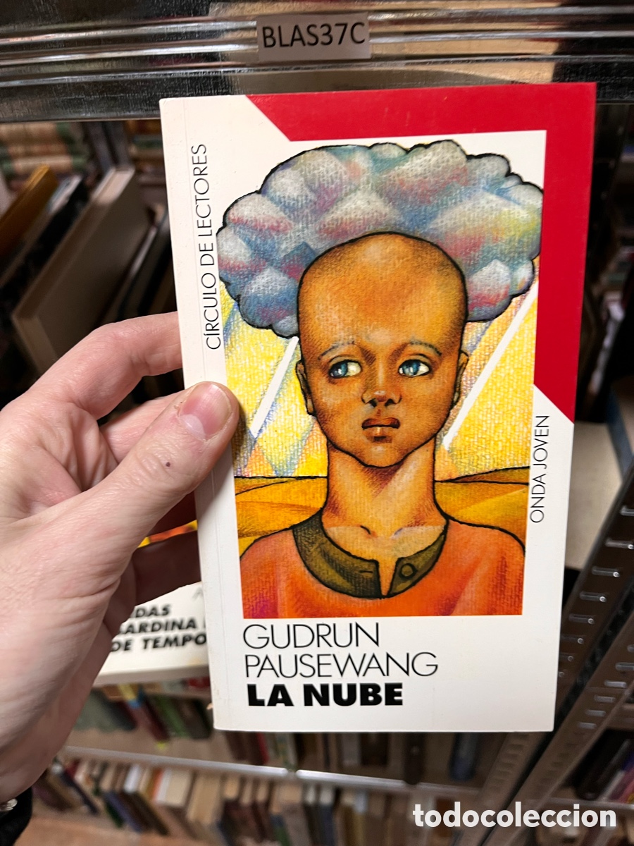 Libros de segunda mano: BLAS37C C&Iacute;RCULO DE LECTORES ONDA JOVEN DAS ARDINA DE TEMPO GUDRUN PAUSEWANG LA NUBE