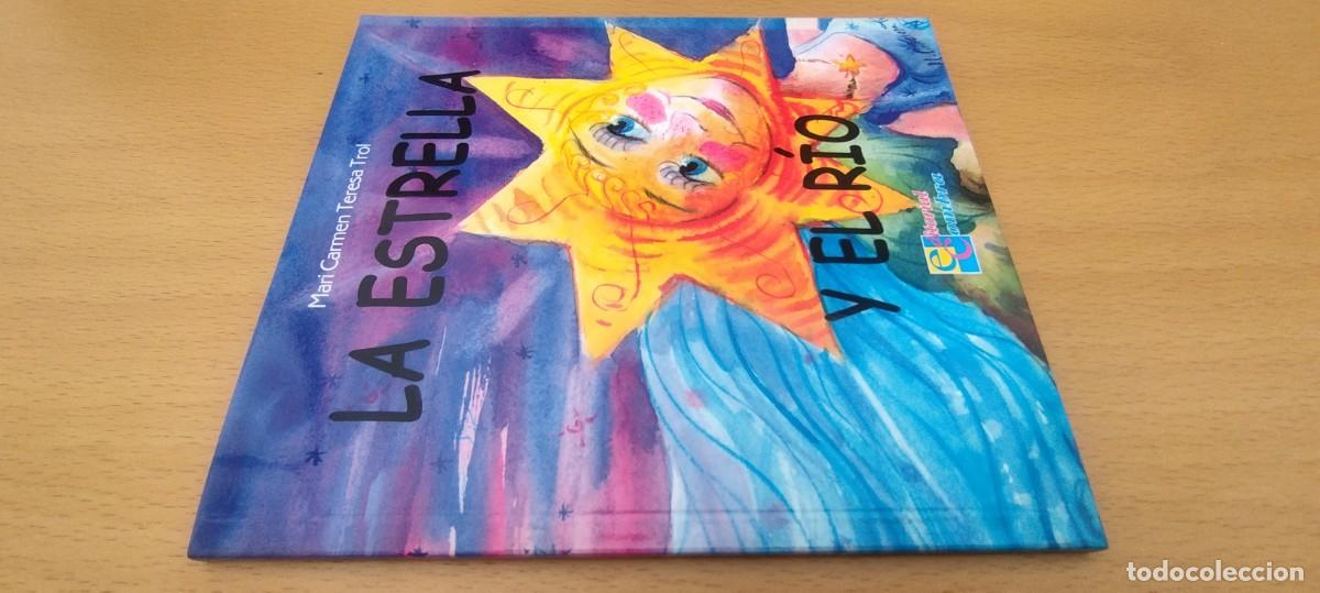 Libros de segunda mano: LA ESTRELLA Y EL RIO / MARI CARMEN TERESA TROL / KARA 01