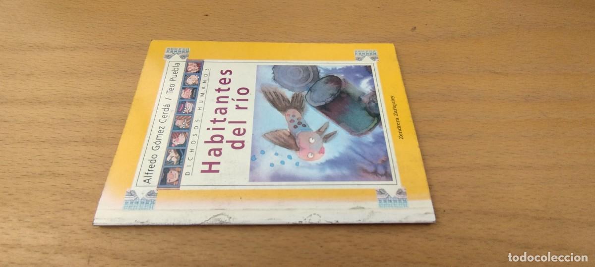 Libros de segunda mano: HABITANTES DEL RIO / GOMEZ, PUEBLA / KARA 7 / ZENDRERA ZARIQUIEY